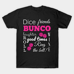 Bunco Dice Times T-Shirt